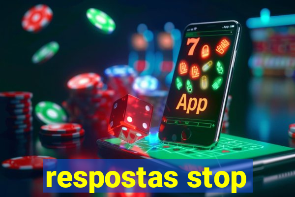 respostas stop